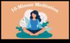 Magie de meditație Cum să atenuezi stresul în viața de zi cu zi