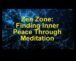 Zona Zen Dezvăluie secretele meditației și găsește pacea interioară